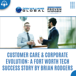 E111-Customer Care and corporate evolution with Brian Rodgers