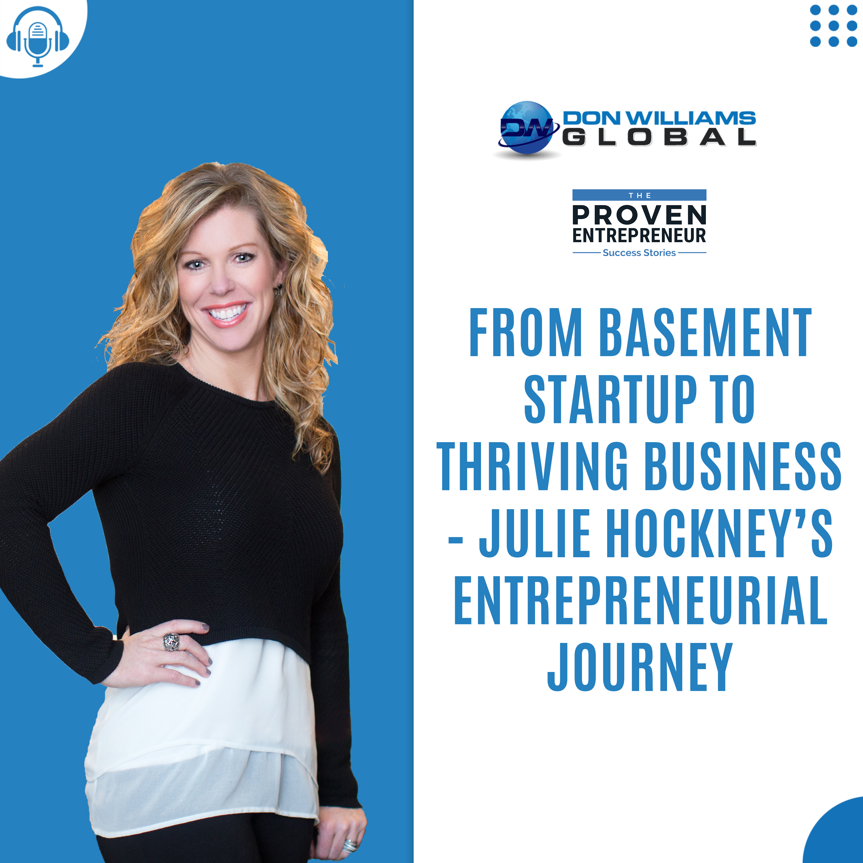 From Basement Startup to Thriving Business – Julie Hockney’s Entrepreneurial Journey