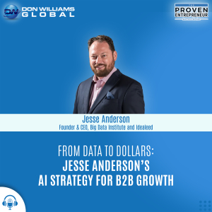 Stop Spamming Leads: AI Finds Your Perfect B2B Buyer - Jesse Anderson Don Williams-Why Most AI Projects Fail—And How to Fix Yours