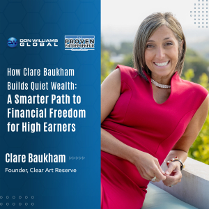 quiet-wealth-strategies-financial-freedom-clare-baukham-how-high-earners-should-really-build-wealth_Money mindset lessons from wealthy entrepreneurs