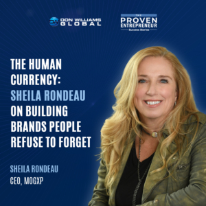 don-williams-sheila-rondeau-entrepreneurial-journey-behind-billion-dollar-brand-proven-entrepreneur-show