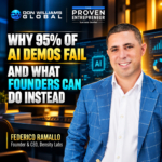 https://provenentrepreneurshow.com/wp-content/uploads/2026/09/why-95-of-ai-demos-fail-and-what-founders-can-do-instead-don-williams-proven-entrepreneur-show-federico-ramallo-blog.jpg