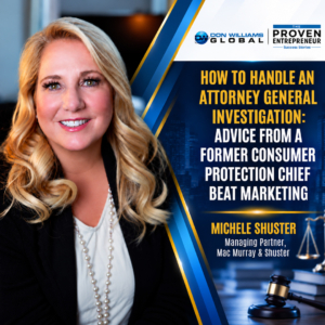 how-to-handle-attorney-general-investigation-advice-from-former-consumer-protection-chief-michele-shister-dpn-williams